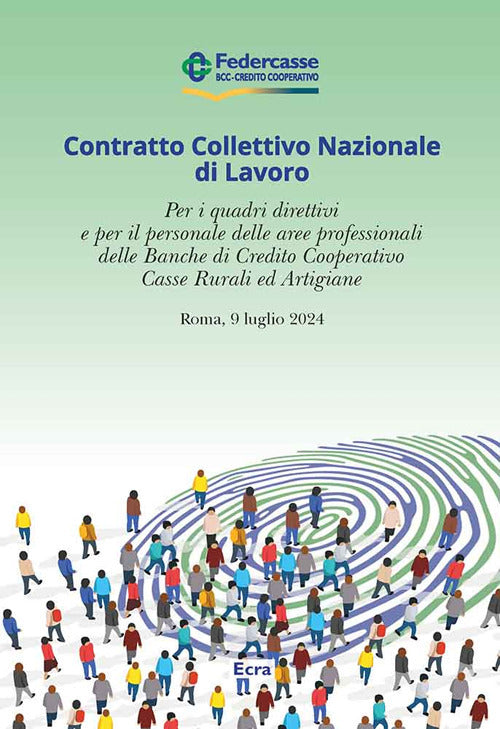 CCNL per i quadri direttivi e per il personale delle aree professionali delle Banche di Credito Cooperativo Casse Rurali ed Artigiane