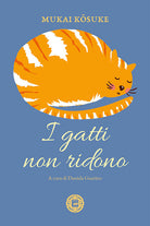 I gatti non ridono