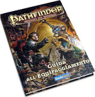 Giochi Uniti: Pathfinder - Guida All'Equipaggiamento