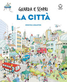 La citt. Guarda e scopri