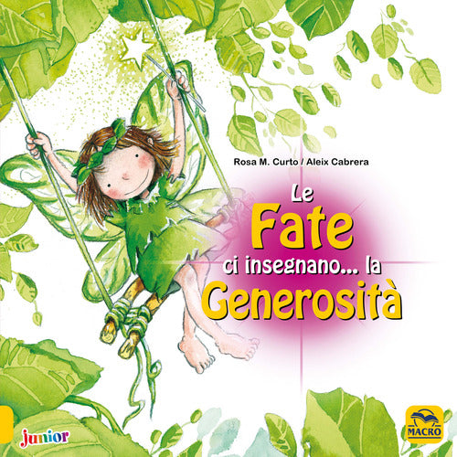 Le fate ci insegnano... la generosità