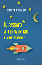 Il passato a testa in gi e altre storielle