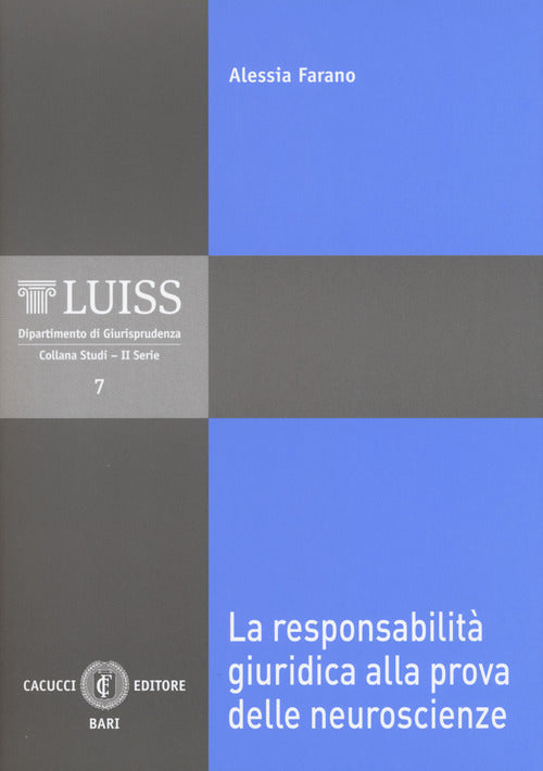 La responsabilit giuridica alla prova delle neuroscienze