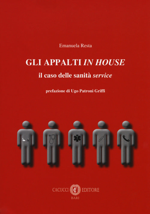 Gli appalti in house. Il caso delle sanità service