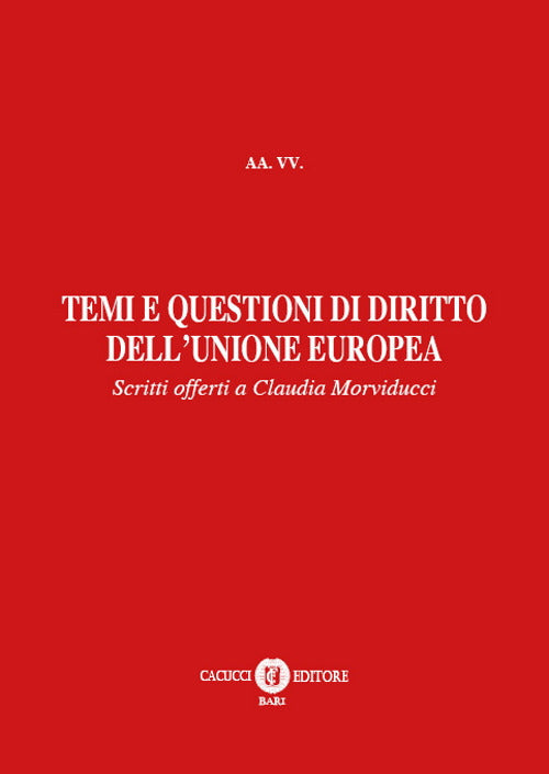 Temi e questioni di diritto dellUnione Europea