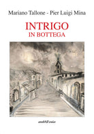 Intrigo in bottega