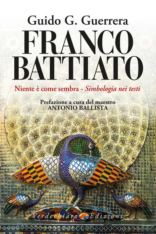 Franco Battiato. Niente come sembra. Simbologia nei testi