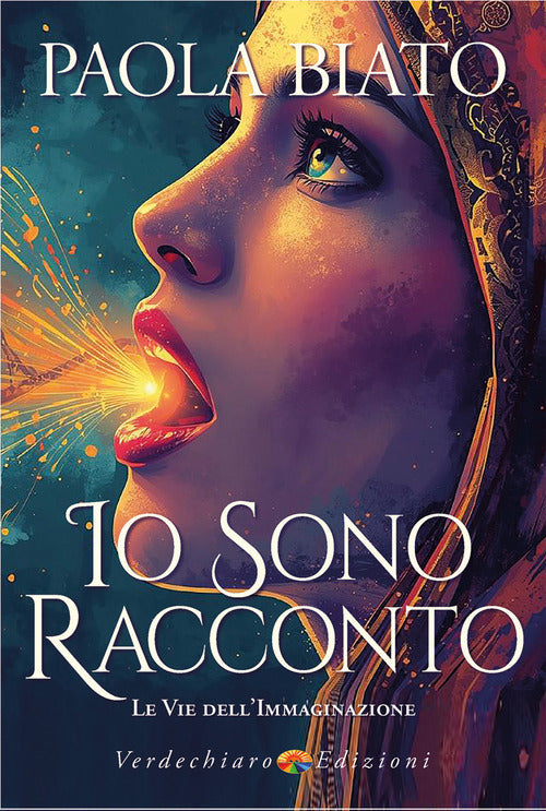 Io sono racconto. Le vie dell'immaginazione