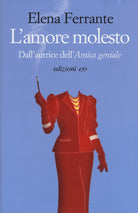 L'amore molesto