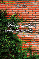 Rosso mattone, color terracotta