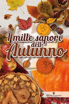 I mille sapori dell'autunno