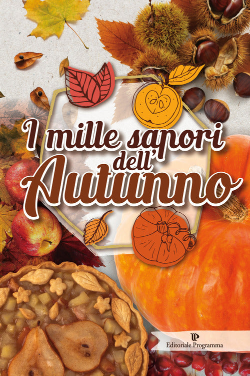 I mille sapori dell'autunno