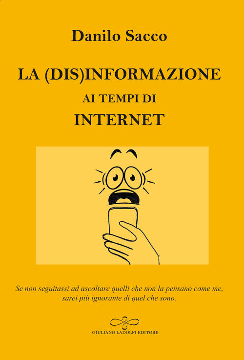 La (dis)informazione ai tempi di internet