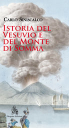 Istoria del Vesuvio e del Monte di Somma