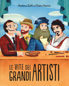 Le vite dei grandi artisti