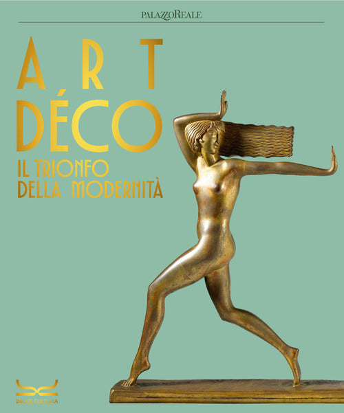 Art dco. Il trionfo della modernit