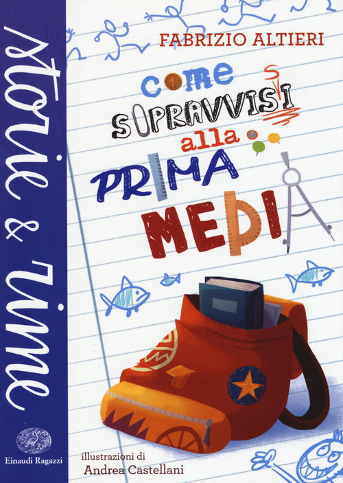 Come sopravvissi alla prima media