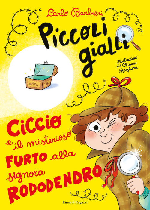 Ciccio e il misterioso furto alla signora Rododendro. Piccoli gialli