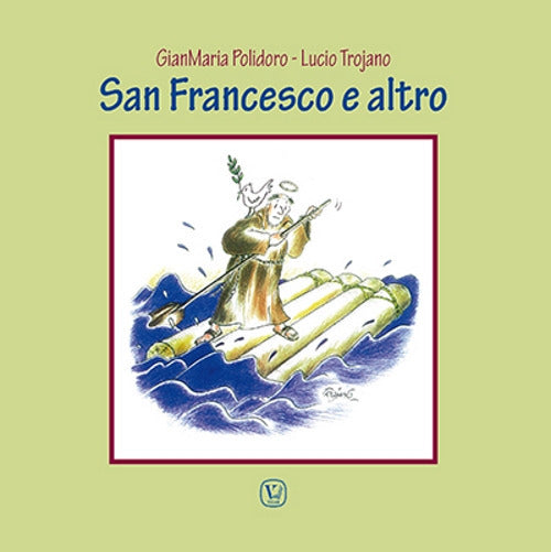 San Francesco e altro