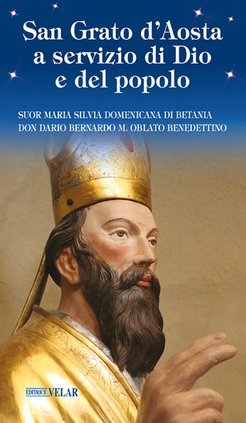 San Grato d'Aosta a servizio di Dio e del popolo