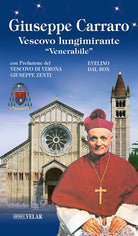 Giuseppe Carraro. Vescovo lungimirante «Venerabile»