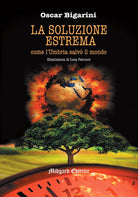 La soluzione estrema