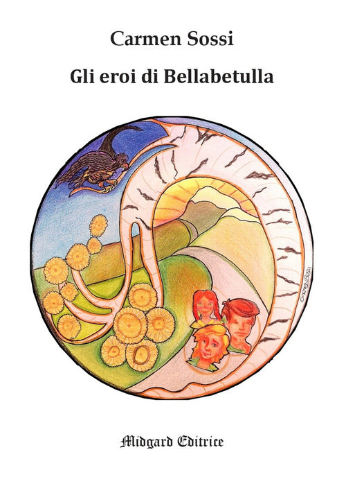 Gli eroi di Bellabetulla