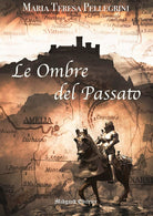 Le ombre del passato