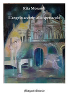 Langelo accorre allo spettacolo