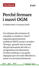 Perché fermare i nuovi OGM