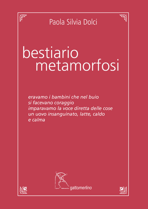 Bestiario, metamorfosi