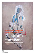 La strada fantasma