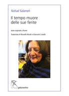 Il tempo muore delle sue ferite