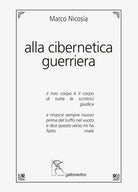 Alla cibernetica guerriera