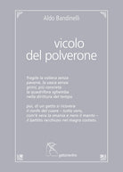 Vicolo del Polverone. Appunti a Roma