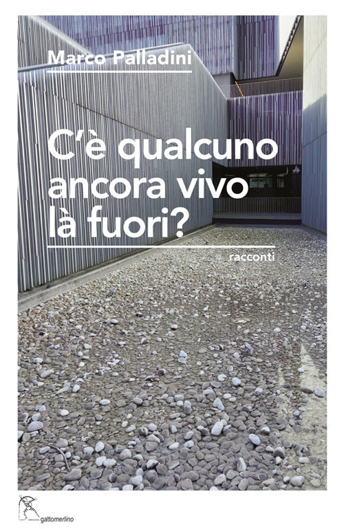 C qualcuno ancora vivo l fuori? Altre investigazioni