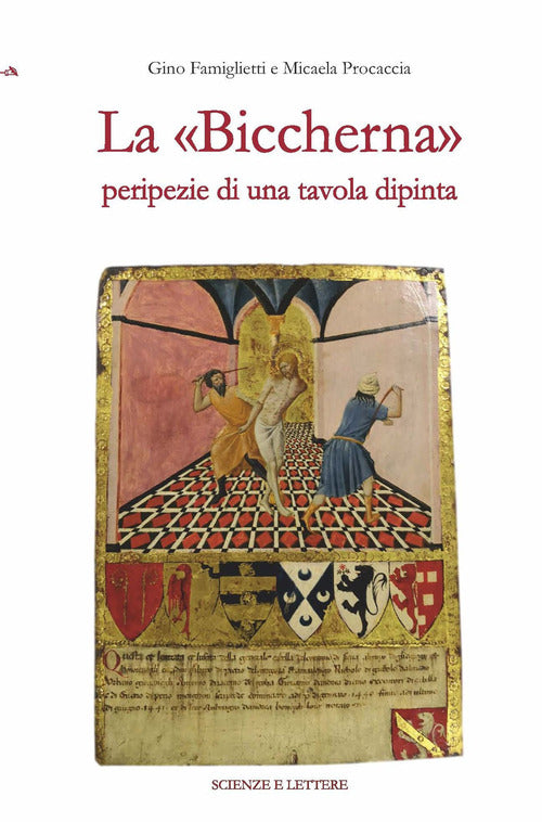 La Biccherna peripezie di una tavola dipinta