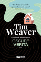 Oscure verità. Le indagini di David Raker. Vol. 5