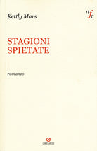Stagioni spietate