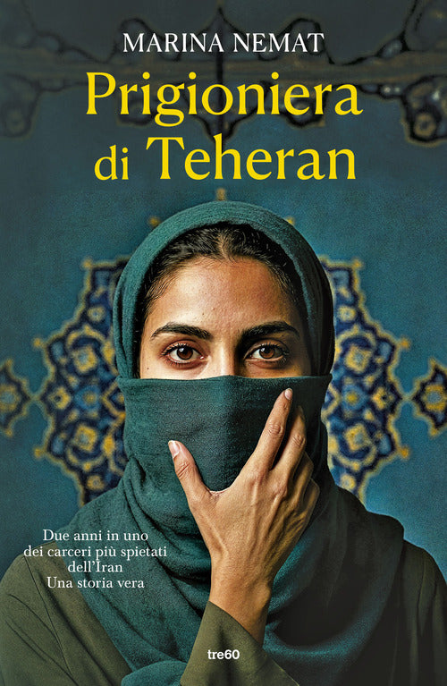 Prigioniera di Teheran