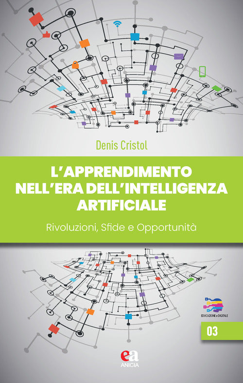 L'apprendimento nell'era dell'intelligenza artificiale. Rivoluzioni sfide opportunit