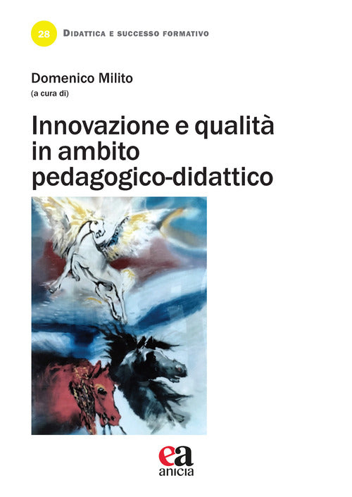 Innovazione e qualit in ambito pedagogico-didattico