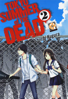 Tokyo summer of the dead. Vol. 2