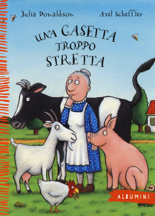 Una casetta troppo stretta