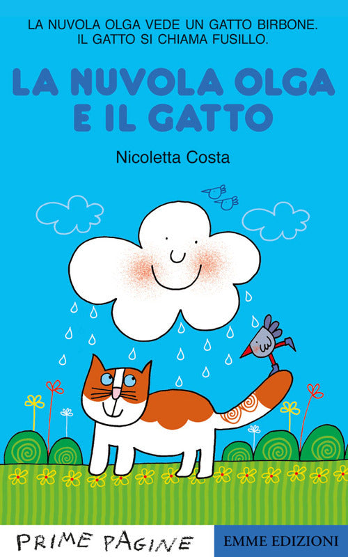 La Nuvola Olga e il gatto. Stampatello maiuscolo