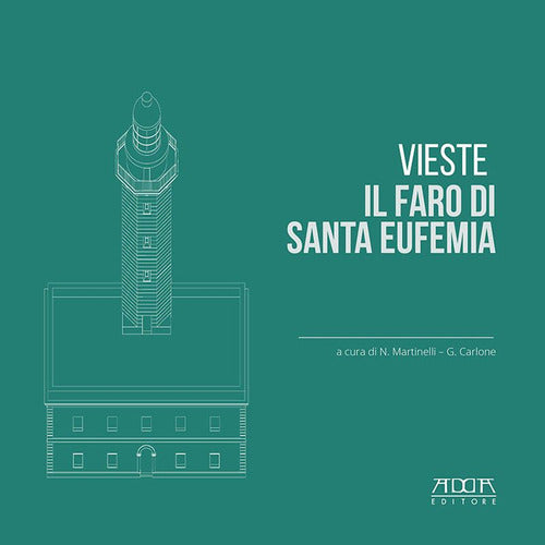 Vieste. Il faro di Santa Eufemia