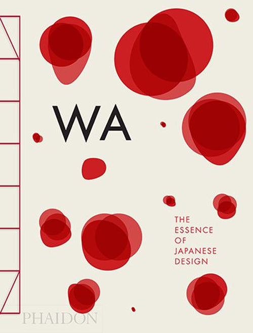 WA. L'essenza del design giapponese