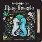 Mare segreto. Grattalibri