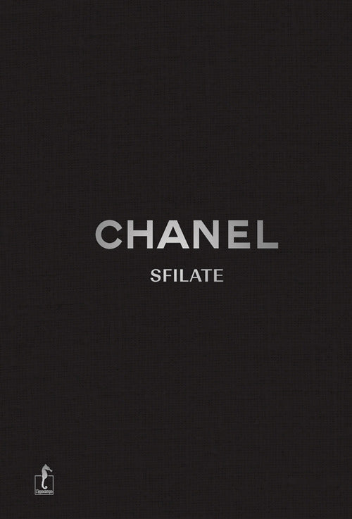 Chanel. Sfilate. Tutte le collezioni