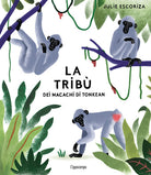 La tribù dei macachi di Tonkean